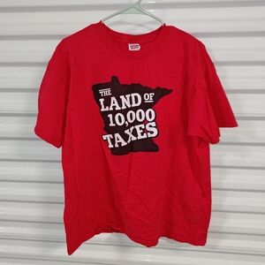 Minnesota Tax Cut Rally 2009 The Land Of 10000 Taxes Short Sleeve T-shirt XL